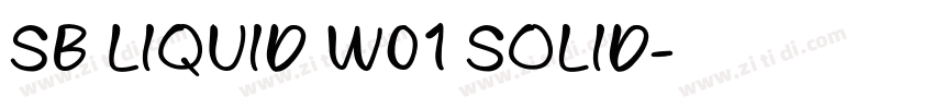 SB Liquid W01 Solid字体转换